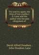 Try and try again, the lives of two youths J.D. Lane and the author who became clergymen of ., David Alfred Doudney , John Doudney Lane 