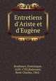 Entretiens d`Ariste et d`Eugne, 