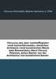 Vitruuius, des aller namhafftigisten vnnd hocherfahrnesten, rmischen Architecti, vnnd kunstreichen Werck oder Bawmeisters, Marci Vitruuij Pollionis, zehen Bcher von der Architectur vnd knstlichem Bawen ., Vitruvius Pollio,Ryff, Walther Hermann, d. 1548 