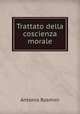 Trattato della coscienza morale, Antonio Rosmini 
