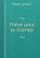 Thse pour la licence, Hayem, Julien.* 