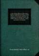 A List of the officers of the Army : (with an alphabetical index;) of the officers of the Royal Artillery, the engineers, the Marine Forces, and of the officers on half-pay ; and a succession of colonels, Great Britain. War Office. cn 
