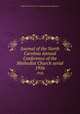 Journal of the North Carolina Annual Conference of the Methodist Church serial. 1956, Methodist Church (U.S.). North Carolina Conference 