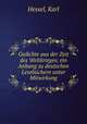 Gedichte aus der Zeit des Weltkrieges; ein Anhang zu deutschen Lesebchern unter Mitwirkung, Hessel, Karl 