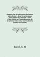 Rapport sur la fabrication du beurre microforme : dans les principaux pays laitiers de l`Europe : suivi d`une tude sur l`enseignement de la laiterie et de notes sur l`industrie laitire en Canada, 