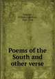 Poems of the South and other verse, Visscher, William Lightfoot, 1842-1924 