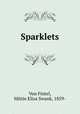Sparklets, Von Fintel, Mittie Eliza Swank, 1859- 