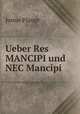 Ueber Res MANCIPI und NEC Mancipi, Justus Plange 