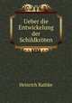 Ueber die Entwickelung der Schildkrten., Heinrich Rathke 