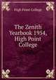 The Zenith Yearbook 1954, High Point College, High Point College 