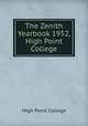 The Zenith Yearbook 1952, High Point College, High Point College 