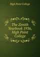 The Zenith Yearbook 1936, High Point College, High Point College 