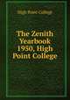 The Zenith Yearbook 1950, High Point College, High Point College 