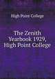The Zenith Yearbook 1929, High Point College, High Point College 