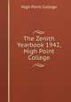The Zenith Yearbook 1942, High Point College, High Point College 