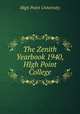 The Zenith Yearbook 1940, HIgh Point College, High Point University 