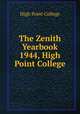 The Zenith Yearbook 1944, High Point College, High Point College 