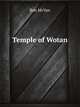 Temple of Wotan, Ron McVan 