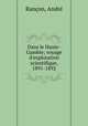 Dans le Haute-Gambie; voyage d`exploration scientifique, 1891-1892, 