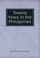 Twenty Years in the Philippines, 