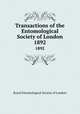 Transactions of the Entomological Society of London. 1892, Royal Entomological Society of London 
