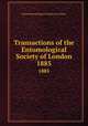 Transactions of the Entomological Society of London. 1885, Royal Entomological Society of London 