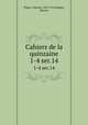 Cahiers de la quinzaine. 1-4 ser.14, 