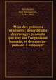 Atlas des poissons vnneux; descriptions des ravages produits par eux sur l`organisme humain, et des contre-poisons employer, Savchenko, Petr Nikolaevich, 1844-1885 