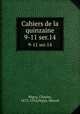 Cahiers de la quinzaine. 9-11 ser.14, 