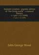 Animate creation : popular edition of "Our living world" : a natural history. v 1 pts 1-12 (1898), Wood, J. G. (John George), 1827-1889 
