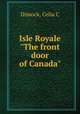Isle Royale "The front door of Canada", Dimock, Celia C 