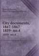 City documents, 1847-1867. 1859- no.4, Roxbury (Boston, Mass.). Municipal government 