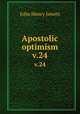 Apostolic optimism. v.24, Jowett John Henry 