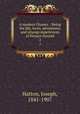 A modern Ulysses. : Being the life, loves, adventures, and strange experiences of Horace Durand.. 2, Hatton, Joseph, 1841-1907 