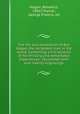 The life and adventures of Ben Hogan, the wickedest man in the world. Containing a full account of his thrilling and remarkable experiences . Illustrated with over twenty engravings, Hogan, Benedict, 1841?,Trainer, George Francis, ed 