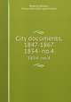 City documents, 1847-1867. 1854- no.4, Roxbury (Boston, Mass.). Municipal government 