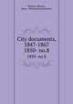 City documents, 1847-1867. 1850- no.8, Roxbury (Boston, Mass.). Municipal government 