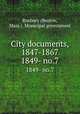 City documents, 1847-1867. 1849- no.7, Roxbury (Boston, Mass.). Municipal government 