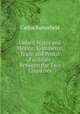 United States and Mexico: Commerce, Trade and Postal Facilities Between the Two Countries, Carlos Butterfield 