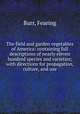 The field and garden vegetables of America: containing full descriptions of nearly eleven hundred species and varieties; with directions for propagation, culture, and use, Burr, Fearing 