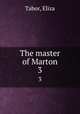 The master of Marton. 3, Tabor, Eliza 