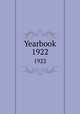 Yearbook. 1922, American College of Surgeons,American College of Surgeons. Directory,American College of Surgeons. List of the fellows 