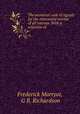 The universal code of signals for the mercantile marine of all nations. With a selection of ., Frederick Marryat, G B. Richardson 
