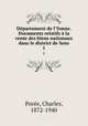 Dpartement de l`Yonne. Documents relatifs la vente des biens nationaux dans le district de Sens. 1, 