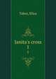 Janita`s cross. 1, Tabor, Eliza 