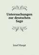 Untersuchungen zur deutschen Sage, Josef Haupt 