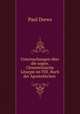 Untersuchungen ber die sogen. Clementinische Liturgie im VIII. Buch der Apostolischen ., Paul Drews 