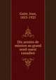 Dix annes de mission au grand nord-ouest canadien, Gaire, Jean, 1853-1925 