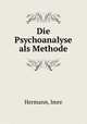 Die Psychoanalyse als Methode, Hermann, Imre 