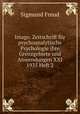 Imago. Zeitschrift fr psychoanalytische Psychologie ihre Grenzgebiete und Anwendungen XXI 1935 Heft 2, Sigmund Freud 